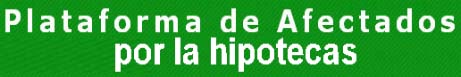 Afectados po las hipotecas